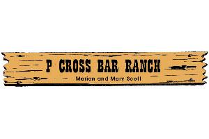 P Cross Bar Ranch